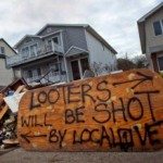 looters will be shot